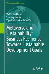 Produktbild: Metaverse and Sustainability: Business Resilience Towards Sustainable Development Goals