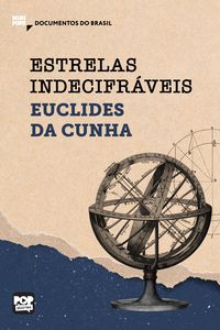 Produktbild: Estrelas indecifr&aacute;veis: Trechos selecionados de "&Agrave; margem da hist&oacute;ria"