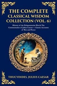Produktbild: The Complete Classical Wisdom Collection (Vol. 6)