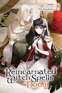 Produktbild: A Reincarnated Witch Spells Doom, Vol. 8