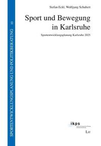 Produktbild: Eckl, S: Sport und Bewegung in Karlsruhe