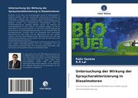 Produktbild: Untersuchung der Wirkung der Spraycharakterisierung in Dieselmotoren