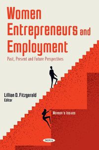 Produktbild: Women Entrepreneurs and Employment: Past, Present and Future Perspectives