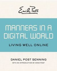 Produktbild: Emily Post's Manners in a Digital World