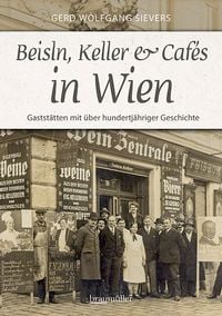 Produktbild: Beisln, Keller & Caf&eacute;s in Wien