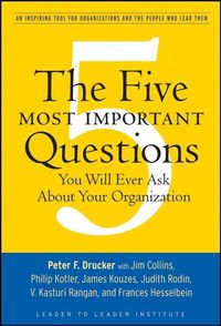 Produktbild: The Five Most Important Questions You Will Ever Ask About Your Organization