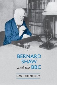Produktbild: Bernard Shaw and the BBC
