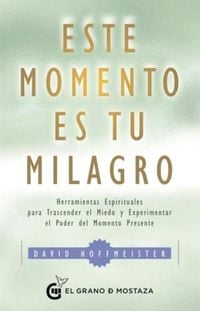 Produktbild: Este Momento Es Tu Milagro