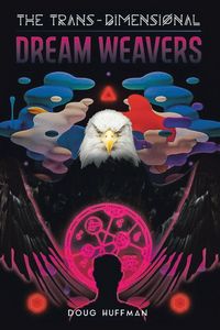Produktbild: THE TRANS-DIMENSIONAL DREAM WEAVERS