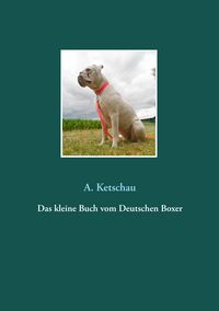 Produktbild: Das kleine Buch vom Deutschen Boxer