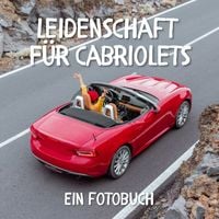 Produktbild: Leidenschaft f&uuml;r Cabriolets