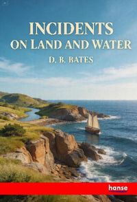 Produktbild: Incidents on Land and Water