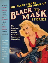 Produktbild: The Black Lizard Big Book of Black Mask Stories