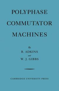 Produktbild: Polyphase Commutator Machines