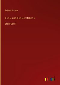 Produktbild: Kunst und K&uuml;nster Italiens