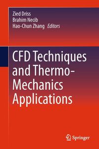 Produktbild: CFD Techniques and Thermo-Mechanics Applications