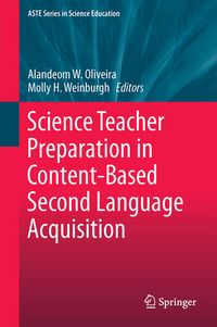 Produktbild: Science Teacher Preparation in Content-Based Second Language Acquisition