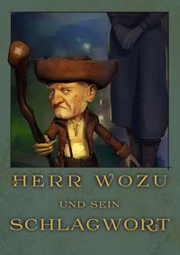 Produktbild: Herr Wozu und sein Schlagwort