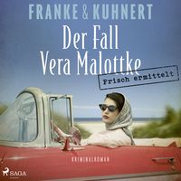 Produktbild: Frisch ermittelt: Der Fall Vera Malottke (Ein Hei&szlig;mangel-Krimi, Band 1)