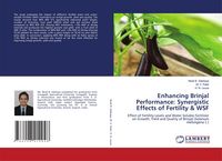 Produktbild: Enhancing Brinjal Performance: Synergistic Effects of Fertility & WSF