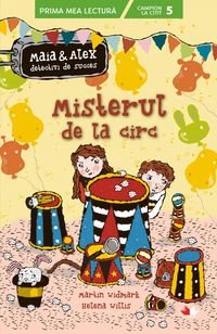 Produktbild: Maia &iquest;i Alex. Misterul la circ
