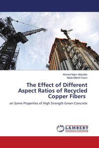 Produktbild: The Effect of Different Aspect Ratios of Recycled Copper Fibers