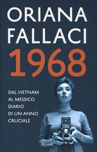 Produktbild: 1968. Dal Vietnam al Messico. Diario di un anno cruciale