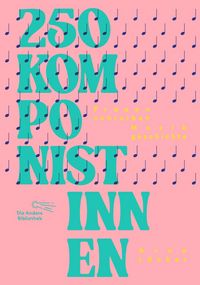 Produktbild: 250 Komponistinnen