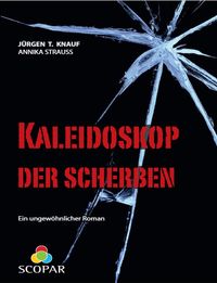 Produktbild: Kaleidoskop der Scherben