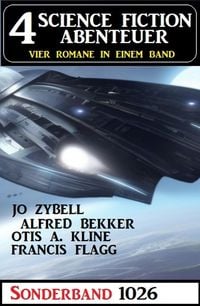 Produktbild: 4 Science Fiction Abenteuer Sonderband 1026