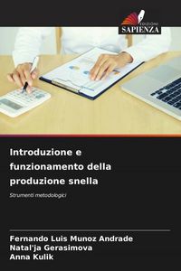 Produktbild: Introduzione e funzionamento della produzione snella