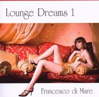 Bild vom Artikel Lounge Dreams 1 vom Autor Francesco di Mare