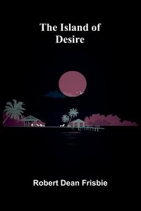 Produktbild: The Island of Desire