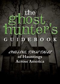 Produktbild: The Ghost Hunter's Guidebook