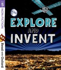 Produktbild: Read with Oxford: Stage 5: Non-fiction: Explore and Invent