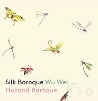 Bild vom Artikel Wu Wei: Silk Baroque vom Autor Jean-Philippe Rameau