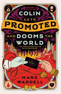 Produktbild: Colin Gets Promoted and Dooms the World