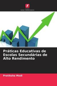 Produktbild: Pr&aacute;ticas Educativas de Escolas Secund&aacute;rias de Alto Rendimento