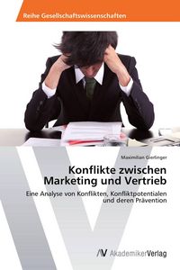 Produktbild: Konflikte zwischen Marketing und Vertrieb