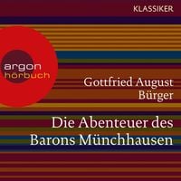 Bild vom Artikel Die Abenteuer des Barons Münchhausen (Ungekürzte Lesung) vom Autor Gottfried August Bürger