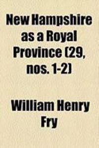 Produktbild: New Hampshire as a Royal Province (29, Nos. 1-2)