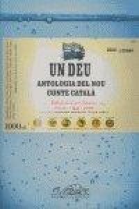 Produktbild: Un deu : antologia del nou conte catal&agrave;