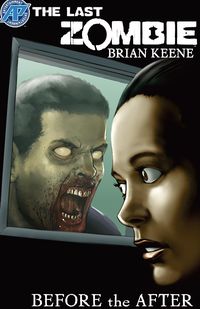 Bild vom Artikel Last Zombie:Before the After #3 vom Autor Brian Keene