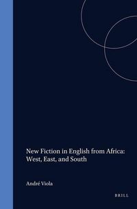 Produktbild: New Fiction in English from Africa: West, East, and South