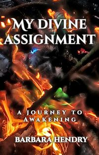 Produktbild: My Divine Assignment: A Journey to Awakening