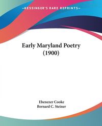Produktbild: Early Maryland Poetry (1900)