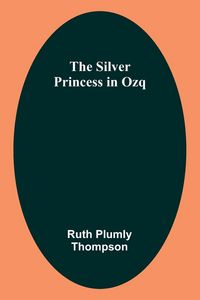 Produktbild: The Silver Princess in Ozq
