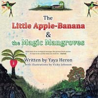 Produktbild: The Little Apple-Banana & the Magic Mangroves