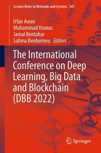 Produktbild: The International Conference on Deep Learning, Big Data and Blockchain (DBB 2022)