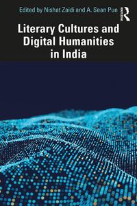 Produktbild: Literary Cultures and Digital Humanities in India